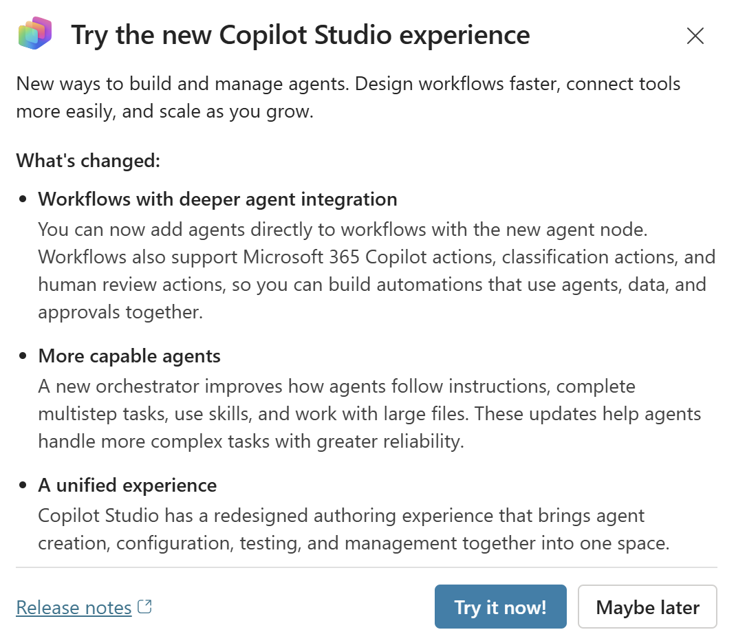 サインインすると出てきた「Try the new Copilot Studio experience」。右下の Try it now! で新しい画面へ